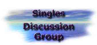 Singles Discussion Group